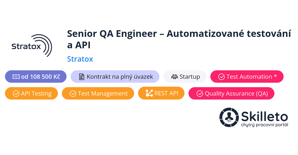 Senior QA Engineer – Automatizované testování a API | Stratox